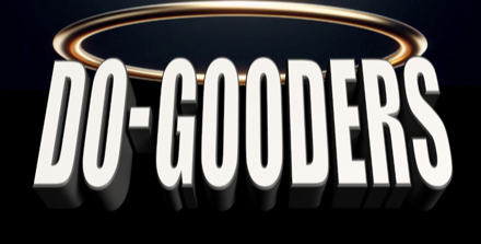 Do-Gooders